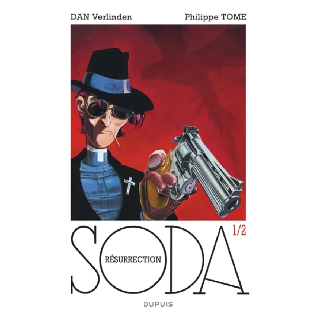 Soda : hors-série. Vol. 1. Résurrection