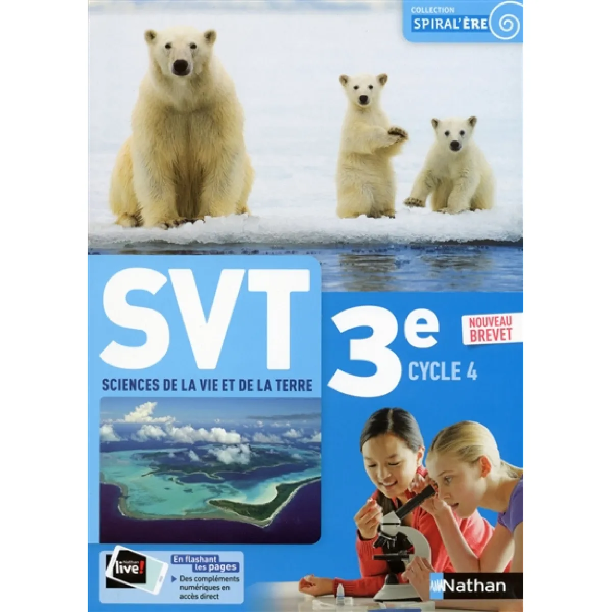 SVT, sciences de la vie et de la Terre 3e, cycle 4 : nouveau brevet