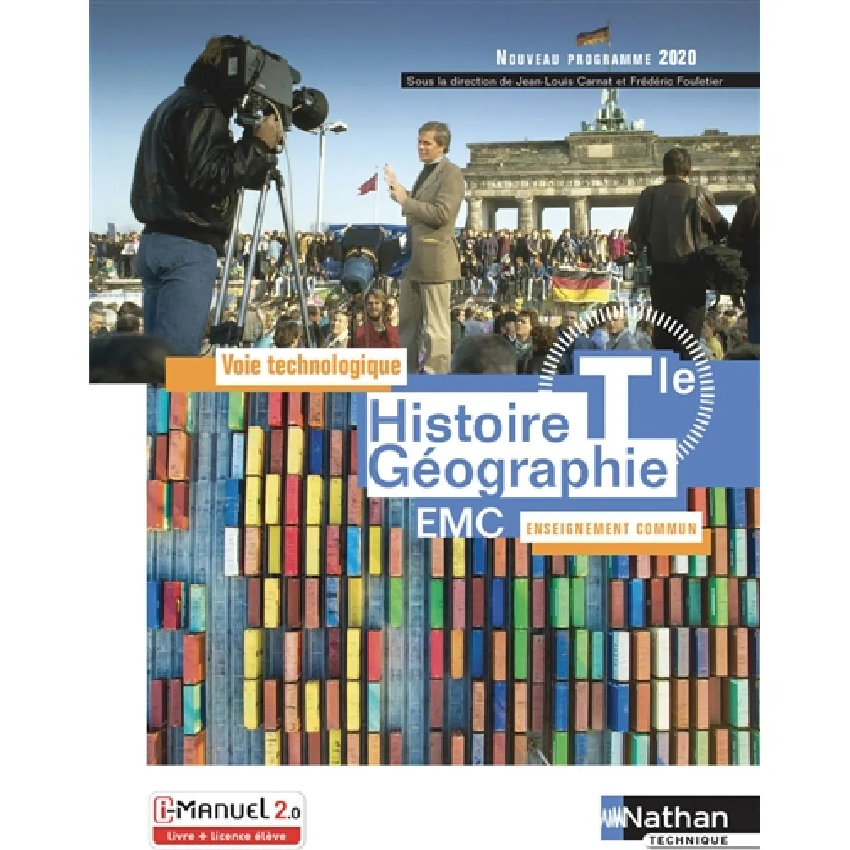 Histoire géographie, EMC terminale voie technologique, enseignement commun : livre + licence élève : nouveau programme