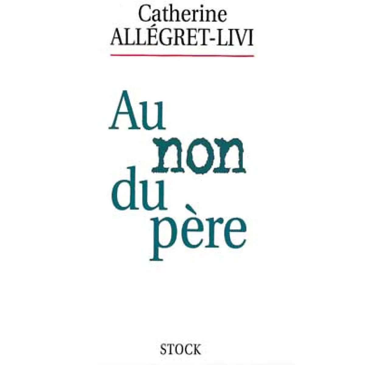 Au non du père