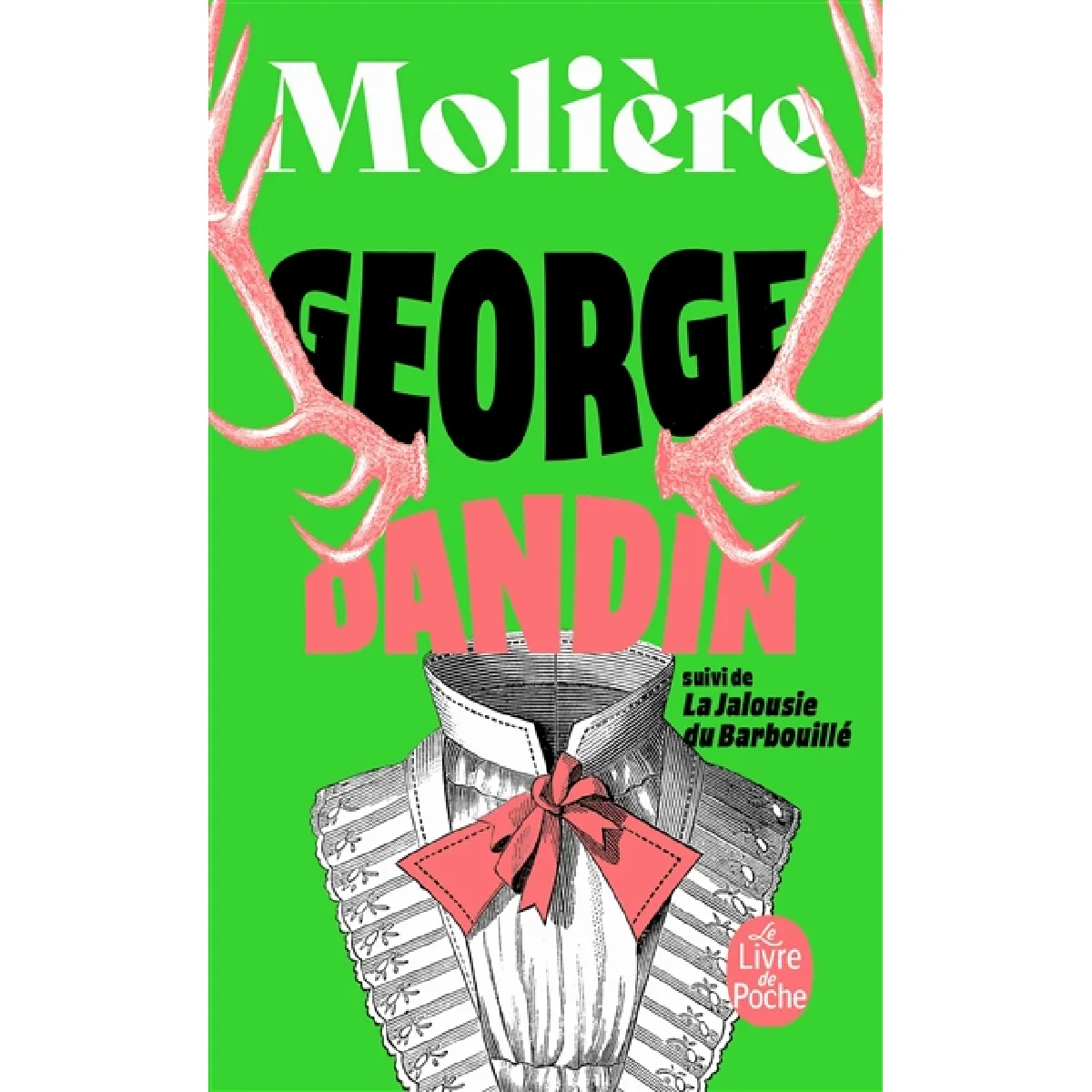 George Dandin ou Le mari confondu : comédie en trois actes, 1668. La jalousie du barbouillé