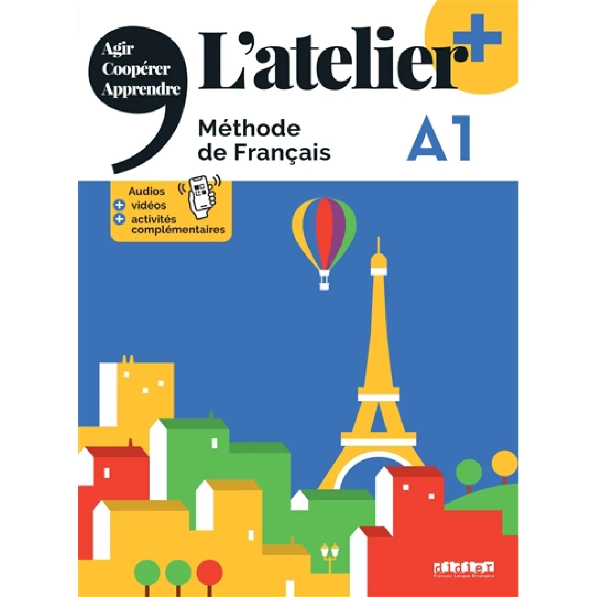 L'atelier, méthode de français A1