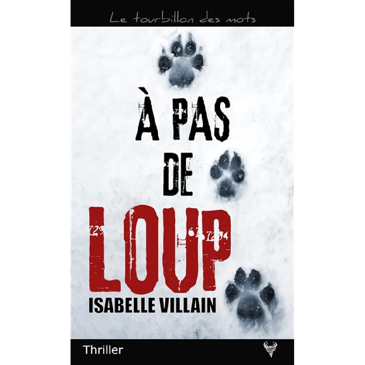 A pas de loup : thriller