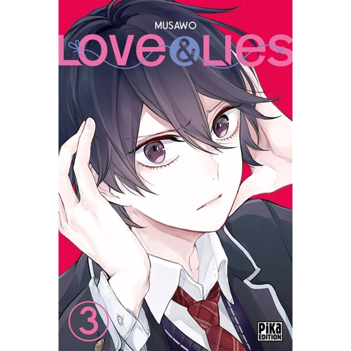 Love & lies. Vol. 3