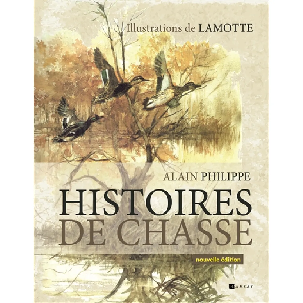 Livre 'Histoires De Chasse' Par René Paloc - État Correct, ISBN 2218015692