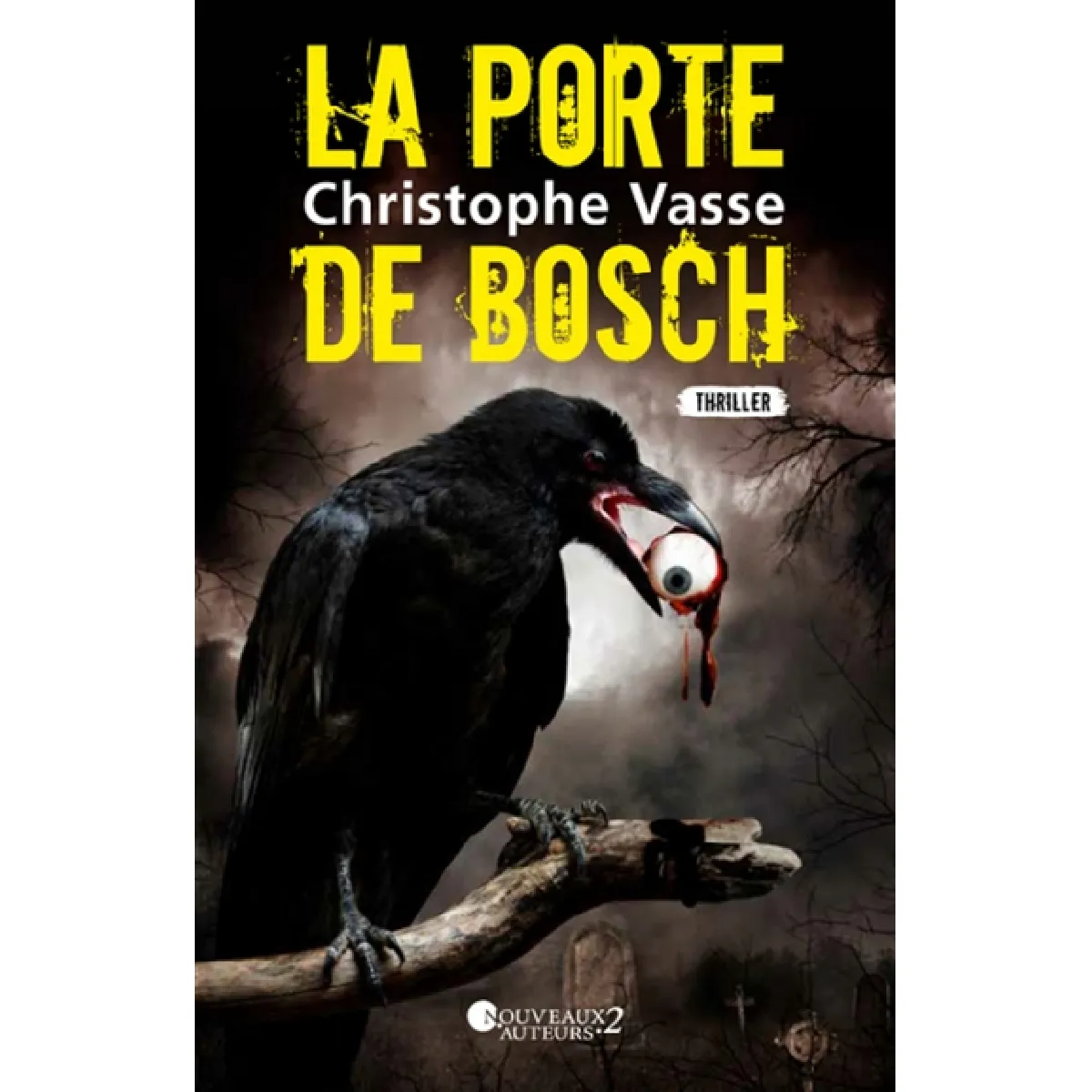 La porte de Bosch : thriller