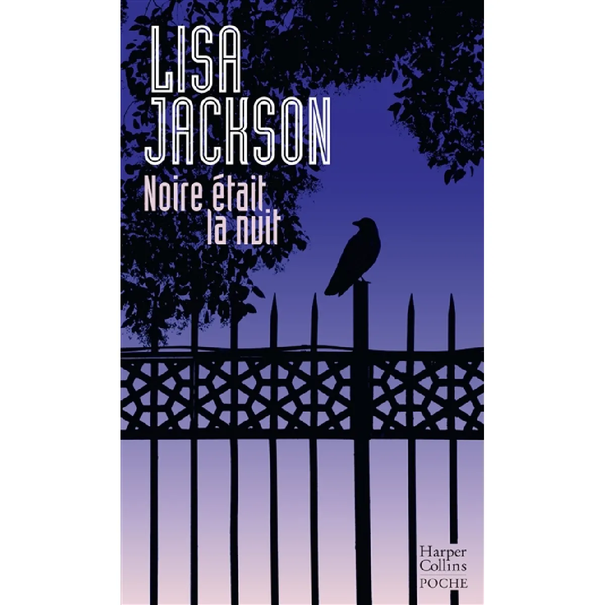 Noire Était La Nuit