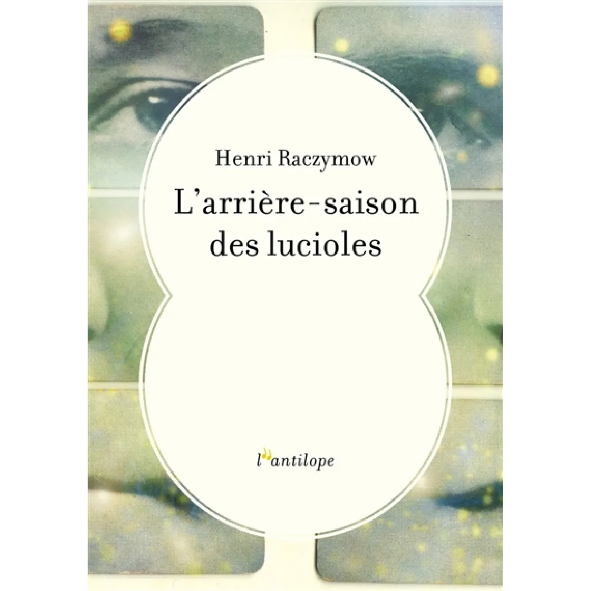 L'arrière-saison des lucioles
