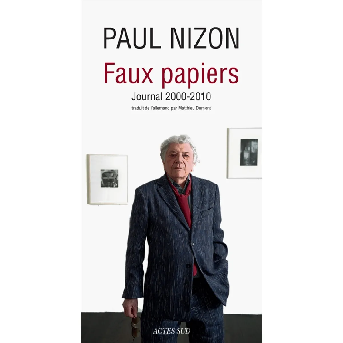 Journal. Vol. 5. Faux-papiers : journal 2000-2010
