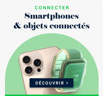 Smartphones et objets connectés