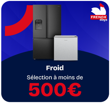 French Days - Froid à moins de 500€