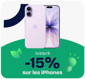 Seconde Vie - Jusqu'à -15% sur les iPhones