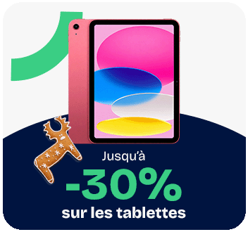 Tablettes - Jusqu'à -10%