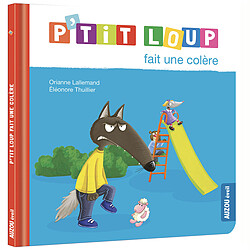 Auzou P'tit Loup fait une colère