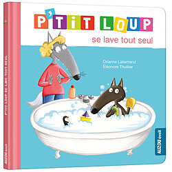 Auzou P'tit Loup se lave tout seul