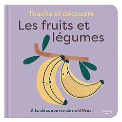 Kimane Touche et Découvre - Les Fruits et Légumes
