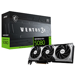 MSI GeForce RTX 5080 16G VENTUS 3X OC