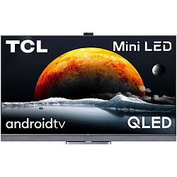 TCL 55C821 - TV Mini LED UHD 4K - 55 (139 cm) - Dolby Vision - Android TV - son Dolby Atmos - 4 x HDMI 2.1