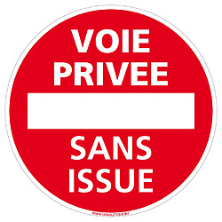 Signaletique Biz Panneau de Signalisation PVC 1 mm. Panneau Interdiction. Panneau Parking, Panneau d'information Plastique PVC. Taille au choix - Diamètre 450 mm - Voie privée sans issue 