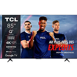 TCL TV QLED 4K 215 cm TV 4K QLED 85T8B 144Hz Google TV