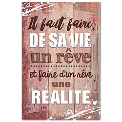 Sudtrading Cadre imprimé effet bois De sa vie un rêve - 40 x 60 cm - Marron