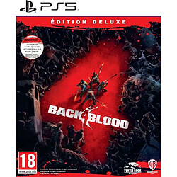 Warner Games Back 4 Blood - Edition Deluxe Jeu PS5 