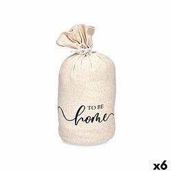 Gift Decor Support de porte To be Home Sac 13 x 26 x 13 cm (6 Unités)