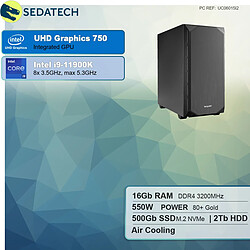 Sedatech PC de bureau • Intel i9-11900K • 16 Go RAM • 500Go SSD M.2 • 2To HDD • sans OS