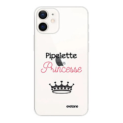 Coque iPhone 12 mini souple transparente Pipelette mais princesse Motif Ecriture Tendance Evetane 