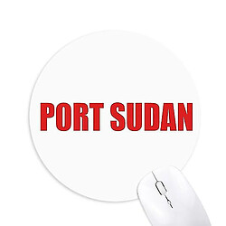 Universal Port Soudan Sultan City Mouspad Round Round Rubber Mouse Pad non glisse GA