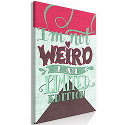 Paris Prix Tableau Imprimé I'm Not Weird 40 x 60 cm