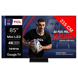 TCL TV QLED 4K 214 cm QLED Mini LED 85MQLED80 144Hz Google TV