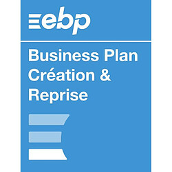 EBP Business Plan Création & Reprise Classic - Licence perpétuelle - 1 poste - A télécharger