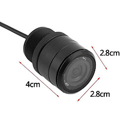 Avis Universal 28 mm 10 LED/25 mm 7 LED large angle de vision caméra inverse de voiture vision nocturne infrarouge.