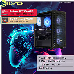 Sedatech PC Gamer • AMD Ryzen 5 7600X • RX 7900 GRE • 16 Go DDR5 • 1To SSD M.2 • sans OS