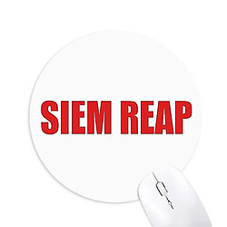 Universal Siem Reap Cambodia City Red Mousepad Round Rubber Rubber Mouse Pad non glissez G