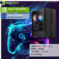 Sedatech PC Gamer • Intel i9-11900KF • RTX4060Ti • 16Go RAM • 1To SSD M.2 • sans OS