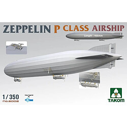 Takom Maquette Avion Zeppelin P Class Airship