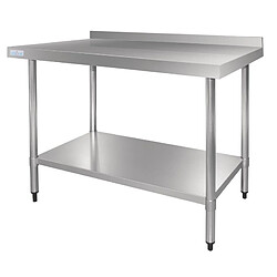 Table Inox Professionnelle avec Dosseret - Gamme 700 - Vogue 