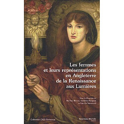 Atma Les femmes et leurs représentations en Angleterre de la Renaissance aux Lumières