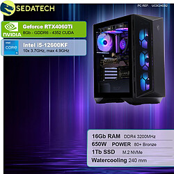 Sedatech PC Gamer • Intel i5-12600KF • RTX4060Ti • 16Go RAM • 1To SSD M.2 • sans OS