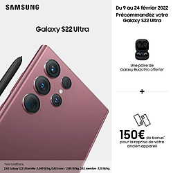 SAMSUNG GALAXY S22 Ultra 256Go Bordeaux Galaxy S22 Ultra - Smartphone 6,8" AMOLED 120 Hz Quad HD+ - 5G - Exynos 2200 - RAM 12 Go LPDDR5 - Caméra 108 MP - NFC/Bluetooth 5.0