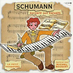 Accord Schumann raconté aux enfants (collection