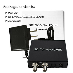 Acheter Universal Convertisseur SDI à VGA + CVBS/AV/RCA Convertisseur vidéo SDI de radiodiffusion convertit le signal SDI SD/HD/3G en signal SDI CVBS VGA | Câble VGA