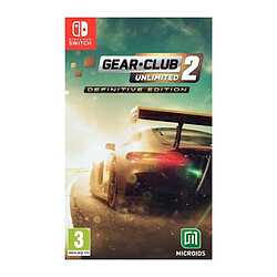 Microïds Gear.Club Unlimited 2 Edition Definitive Nintendo Switch