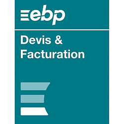 EBP Devis & Facturation ACTIV + Service Privilège - Licence 1 an - 1 poste - A télécharger