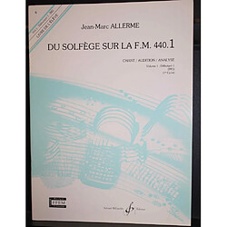 Billaudot Gerard Editions Du Solfège sur la FM 440.1 Chant Audition Analyse - Allerme