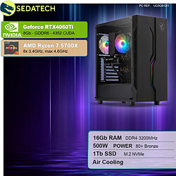 Sedatech PC Gamer • AMD Ryzen 7 5700X • RTX4060Ti • 16Go RAM • 1To SSD M.2 • sans OS