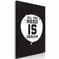 Paris Prix Tableau Imprimé All You Need is Dream 80 x 120 cm 