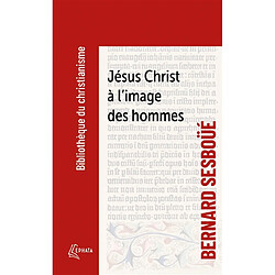 Jésus Christ à l'image des hommes : Brève enquête sur les représentations de Jésus à travers l'histoire